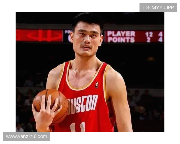 穆托姚明：从篮球巨星到商业领袖的传奇之路与启示